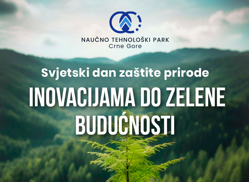 Svjetski dan zaštite prirode: Inovacije i tehnologija kao pokretači zelene budućnosti